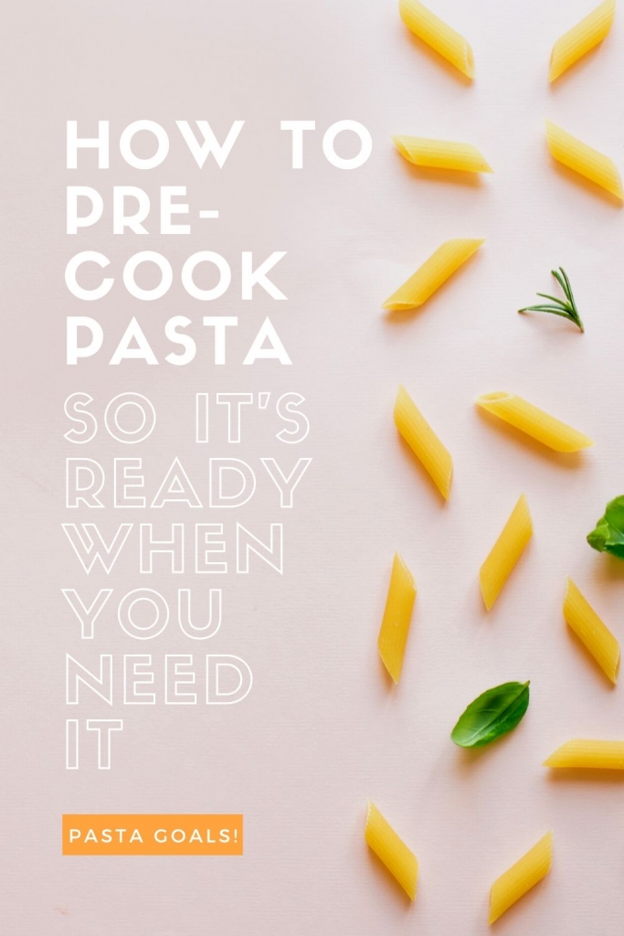 How To Cook Pasta Ahead Of Time How To Cook Pasta Ahead Of Time